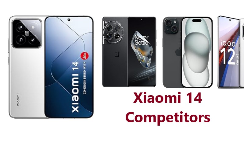 Xiaomi 14 competitors